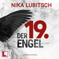 . Der 19. Engel (ungek?rzt)