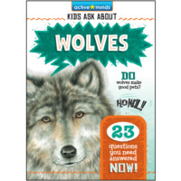 Christopher Nicholas. Wolves - Active Minds: Kids Ask About (Unabridged)