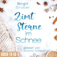 . Zimtsterne im Schnee - Happy Vibes, Band 2 (ungek?rzt)