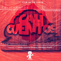 . Vol. 1 - Calicuentos - 8 Kurzgeschichten aus Mexiko
