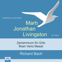 . Martı Jonathan Livingston - Bir ?yk? (Kısaltılmamış)
