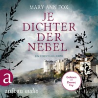 . Je dichter der Nebel - Ein Cornwall-Krimi - Mags Blake, Band 9 (Ungek?rzt)