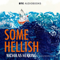 . Some Hellish (Unabridged)