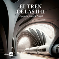 . El tren de las 11:11