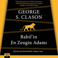 . Babil'in En Zengin Adamı (Kısaltılmamış)