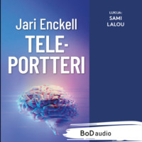 . Teleportteri (lyhent?m?t?n)