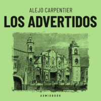 . Los advertidos (Completo)