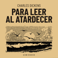 . Para leer al atardecer (Completo)