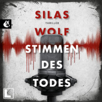 . Die Stimmen des Todes - Ein Fall f?r Jonas Starck, Band 5 (ungek?rzt)