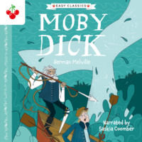 . Moby Dick - The American Classics Children's Collection (Unabridged)