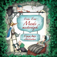 F?sűs ?va. Mes?s mesters?gek (Unabridged)