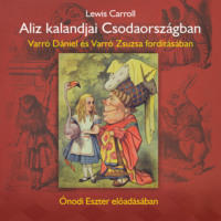 Varr? D?niel. Al?z kalandjai Csodaorsz?gban (teljes)