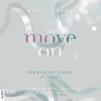 . Move On - New England School of Ballet, Teil 4 (Ungek?rzt)