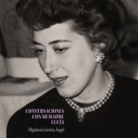. Conversaciones con mi madre Luc?a (Completo)