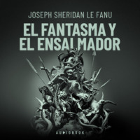 . El fantasma y el ensalmador