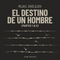 . El destino de un hombre