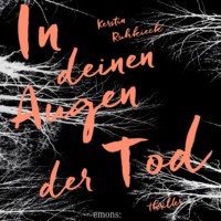 . In deinen Augen der Tod (ungek?rzt)