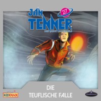 . Jan Tenner, Der neue Superheld, Folge 27: Die teuflische Falle