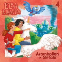. Elea Eluanda, Folge 4: Arambolien in Gefahr