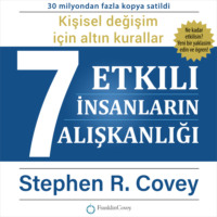 . Etkili İnsanların 7Alışkanlığı - Kişisel değişim konusunda g??l? dersler (Ungek?rzt)