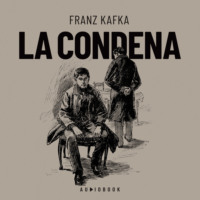 . La condena