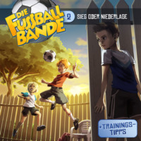 . Die Fussballbande, Folge 2: Sieg oder Niederlage?