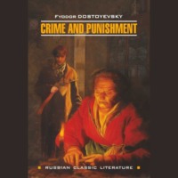 . Crime And Punishment / Преступление и наказание