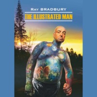 . Человек в картинках / The illustrated man