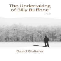 . The Undertaking of Billy Buffone (Unabridged)