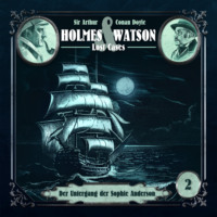 Ascan von Bargen. Holmes & Watson, Folge 2: Lost Cases: Der Untergang der Sophie Anderson
