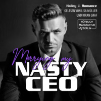 . Marrying my Nasty CEO (ungek?rzt)