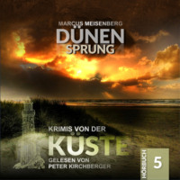 . D?nensprung - Krimis von der K?ste, Folge 5 (Ungek?rzt)