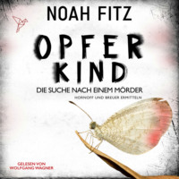 . Opferkind - Johannes-Hornoff-Thriller, Band 14 (Ungek?rzt)