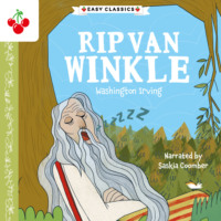 . Rip Van Winkle - The American Classics Children's Collection (unabridged)