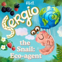 . Abel Originals, Sergio the Snail: Eco-Agent
