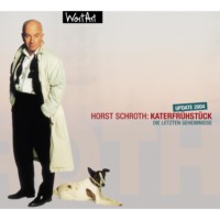 Horst Schroth. Katerfr?hst?ck