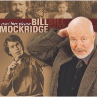 Bill Mockridge. Zwei Bier, please