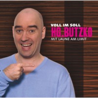 HG. Butzko. Voll im Soll - Mit Laune am Limit