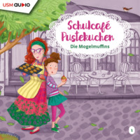 . Schulcaf? Pustekuchen, Teil 1: Die Mogelmuffins