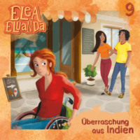 Elfie Donnelly. Elea Eluanda, Folge 9: ?berraschung aus Indien