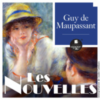 Ги де Мопассан. Les Nouvelles (Новеллы)