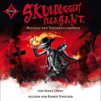 Derek Landy. Passage der Totenbeschw?rer - Skulduggery Pleasant, Teil 6 (gek?rzt)