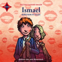 . Bereit sein ist alles - Ismael, Teil 3 (ungek?rzt)