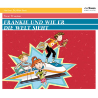 Зоран Дрвенкар. Frankie und wie er die Welt sieht (ungek?rzt)