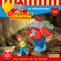 . Benjamin Bl?mchen, Folge 160: als H?hlenforscher