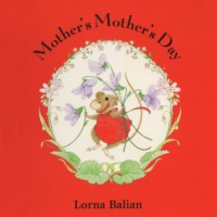 . Mother's Mother's Day (Unabridged)