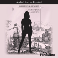 . La Ciudad De Las Putas