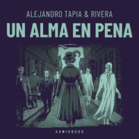 . Un alma en pena