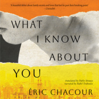 . What I Know About You (Unabridged)