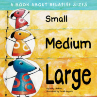 . Small Medium Large (Unabridged)